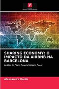 Sharing Economy: O Impacto da Airbnb na Barcelona: Análise do Plano Especial Urbano Peuat (en Portugués)