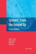 Systemc: From the Ground Up, Second Edition (en Inglés)