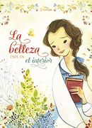 Princesas. Bella. La Belleza Estï¿ ½ en el Interior