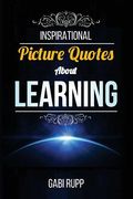 Inspirational Picture Quotes Learning (en Inglés)