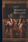 Monsieur Beaucaire (en Inglés)