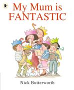 My mum is Fantastic (en Inglés)