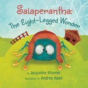 Salaperantha: The Eight-Legged Wonder (en Inglés)