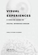 Visual Experiences: A Concise Guide to Digital Interface Design (en Inglés)