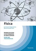 Física. Pruebas de Acceso a Ciclos Formativos de Grado Superior (in Spanish)