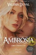 Ambrosia: Libro 1 (Partes I y II)