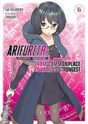 Arifureta: From Commonplace to World'S Strongest (Light Novel) Vol. 6 (en Inglés)