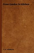 from garden to kitchen (en Inglés)