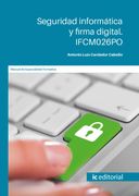 LIBROS DE SEGURIDAD INFORMÁTICA Y FIRMA DIGITAL. IFCM026PO