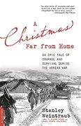 A Christmas far From Home: An Epic Tale of Courage and Survival During the Korean war (en Inglés)