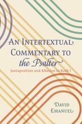 An Intertextual Commentary to the Psalter (en Inglés)