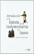 Introducción a la historia de la indumentaria en España.