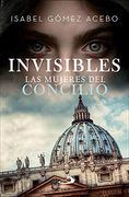 Invisibles: Las Mujeres del Concilio