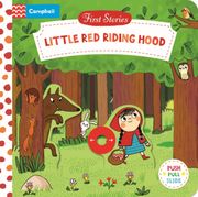 Little Red Riding Hood. A Push, Pull, Slide Book
