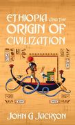 Ethiopia And The Origin Of Civilization Hardcover (en Inglés)