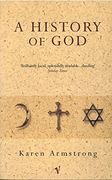 history of god: from abraham to the present: the 4000-year quest for god (en Inglés)