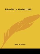 Libro de la Verdad (1555)