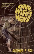 One Wife's Ways (en Inglés)