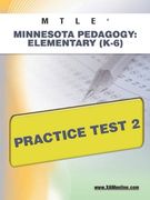 Mtle Minnesota Pedagogy: Elementary (K-6) Practice Test 2 (en Inglés)