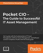 Pocket CIO: The Guide to Successful IT Asset Management