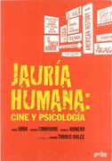 Jauría Humana: Cine y Psicología (Cine &À. )