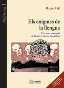 Els enigmes de la llengua: Una nova percepció de la supervivència lingüística (Argent Viu)