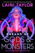 Dreams of Gods & Monsters (Daughter of Smoke & Bone, 3) 