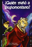 ¿Quién mató a Regiomontano? (Junior)