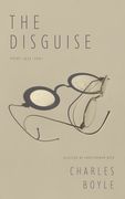 The Disguise: Poems 1977-2001 (en Inglés)