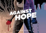 Against Hope (en Inglés)