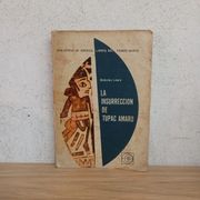 La insurrección de Tupac Amaru (in Spanish)
