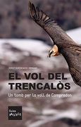 El vol del Trencalòs. Un Tomb per la Vall de Camprodon (en Catalán)