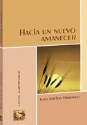 Hacia un Nuevo Amanecer