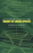 an introduction to the theory of linear spaces