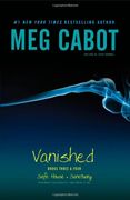 vanished books three & four,safe house; sanctuary (en Inglés)