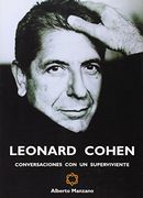 Leonard cohen - conversaciones con un superviviente (in Spanish)