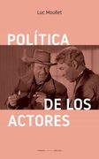 Política de los Actores: 8 (Cine)