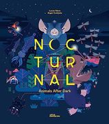 Nocturnal: Animals After Dark (en Inglés)