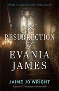 The Resurrection of Evania James (en Inglés)