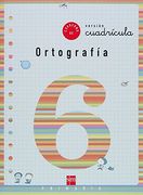 ortografía 6, educación primaria, (versión cuadricula)