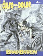 Brad Barron 4, El culto al dolor (Brad Barron (aleta))