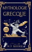 Mythologie Grecque (en Francés)