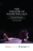 The Theatre of Naomi Wallace