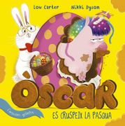 Óscar, L´Unicorn Golafre es Cruspeix la Pascua (Picarona) (en Catalán)