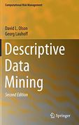 Descriptive Data Mining (Computational Risk Management) 
