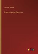 Braunschweiger Fayencen (en Alemán)