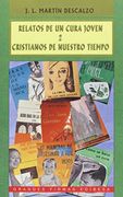 relatos de un cura joven ii: cristianos para este mundo (in Spanish)