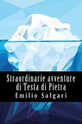 Straordinarie avventure di Testa di Pietra (in Italian)