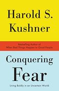Conquering Fear: Living Boldly in an Uncertain World (en Inglés)
