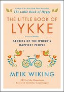 The Little Book of Lykke: Secrets of the World's Happiest People (en Inglés)